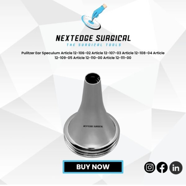 Pulitzer Ear Speculum Article 12-106-02 Article 12-107-03 Article 12-108-04 Article 12-109-05 Article 12-110-00 Article 12-111-00