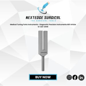 Medical Tuning Forks Instruments– Diagnostic Precision Instruments NES Article 12-223-2048