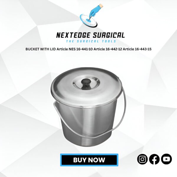 BUCKET WITH LID Article NES 16-441-10 Article 16-442-12 Article 16-443-15