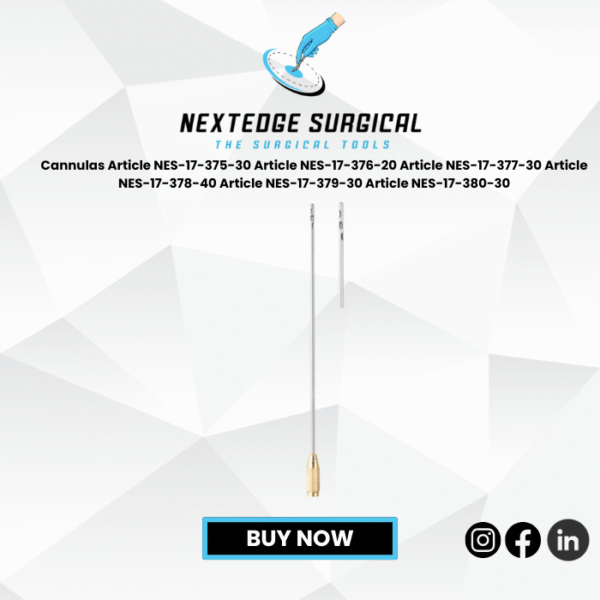 Cannulas Article NES-17-375-30 Article NES-17-376-20 Article NES-17-377-30 Article NES-17-378-40 Article NES-17-379-30 Article NES-17-380-30