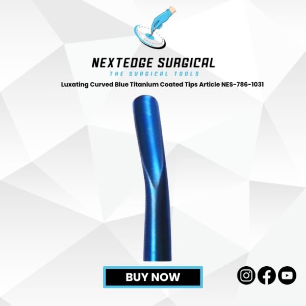 Luxating Curved Blue Titanium Coated Tips Article NES-786-1031