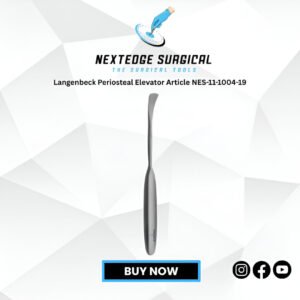 Langenbeck Periosteal Elevator Article NES-11-1004-19