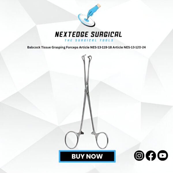 Babcock Tissue Grasping Forceps Article NES-13-119-18 Article NES-13-120-24