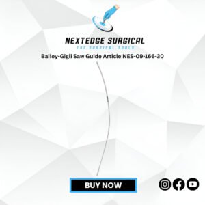 Bailey-Gigli Saw Guide Article NES-09-166-30