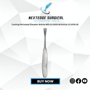 Cushing Periosteal Elevator Article NES-11-1005-18 Article 11-1006-18