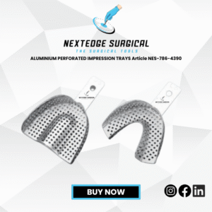 ALUMINIUM PERFORATED IMPRESSION TRAYS Article NES-786-4390