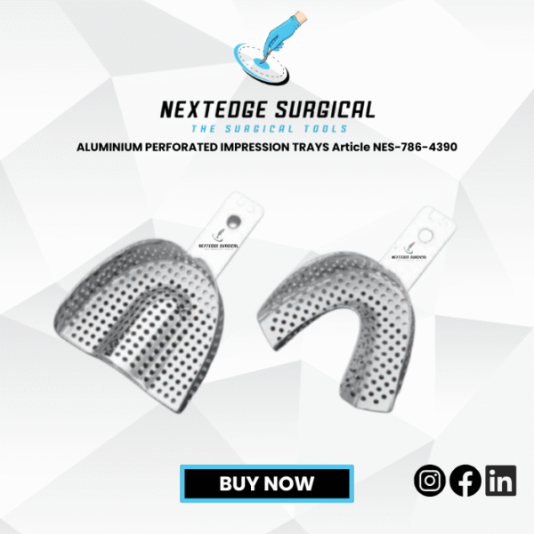 ALUMINIUM PERFORATED IMPRESSION TRAYS Article NES-786-4390