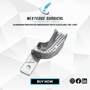 ALUMINIUM PERFORATED IMPRESSION TRAYS Article NES-786-4392