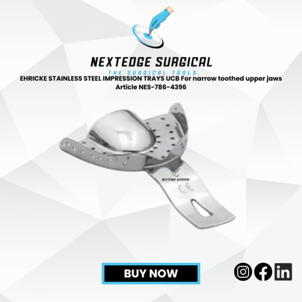 EHRICKE STAINLESS STEEL IMPRESSION TRAYS UCB For narrow toothed upper jaws Article NES-786-4396